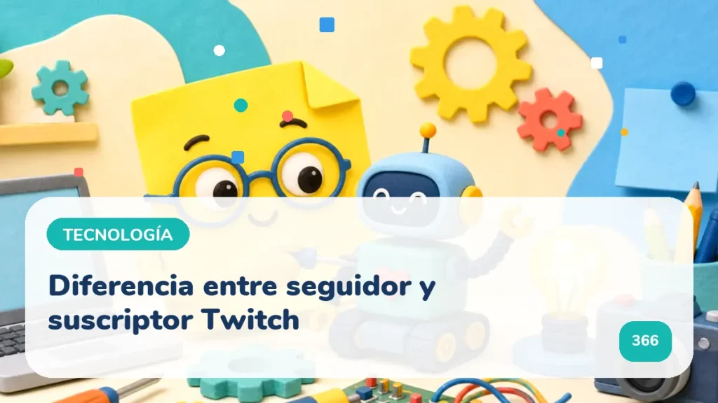 Diferencia entre seguidor y suscriptor Twitch
