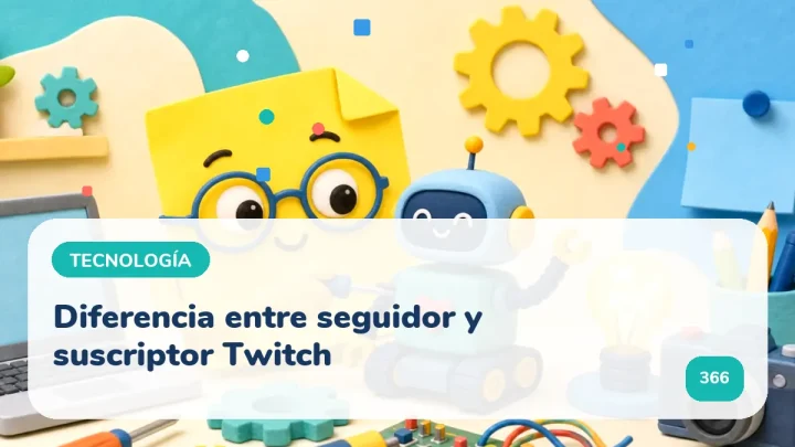 Diferencia entre seguidor y suscriptor Twitch