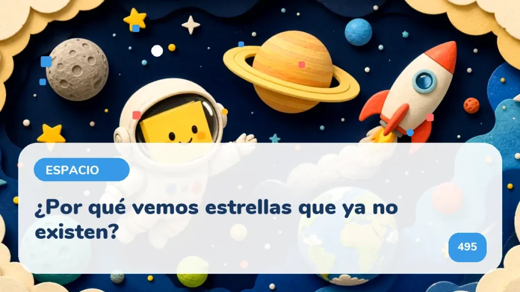 ¿Por qué vemos estrellas que ya no existen?