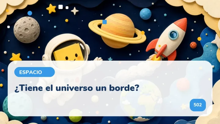 ¿Tiene el universo un borde?
